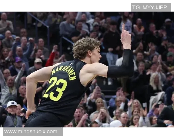 劳里马尔卡宁：从新秀到全明星的蜕变之路与未来展望