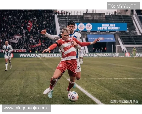 柏林赫塔迎战科隆前瞻分析双方状态与战术对比